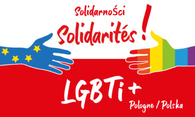 Contre l'homophobie, pour les droits bafoués des personnes LGBTI+ par des campagnes de haine et des zones de non-droit en Pologne
