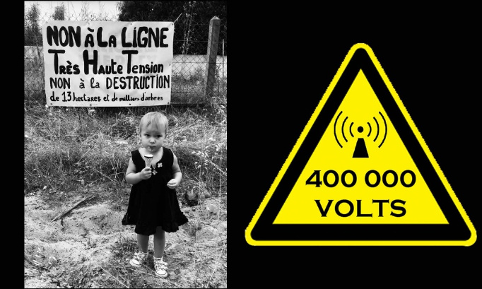 Ne sacrifiez pas nos enfants et nos familles pour une ligne électrique très haute tension !