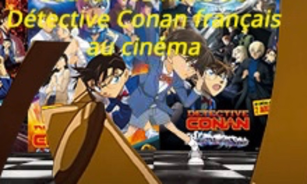 Avoir la suite des films de Détective Conan dans les cinémas en France.