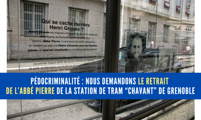 GRENOBLE : POUR LE RETRAIT DE L'ABBÉ PIERRE DE L'ARRÊT DE TRAM CHAVANT