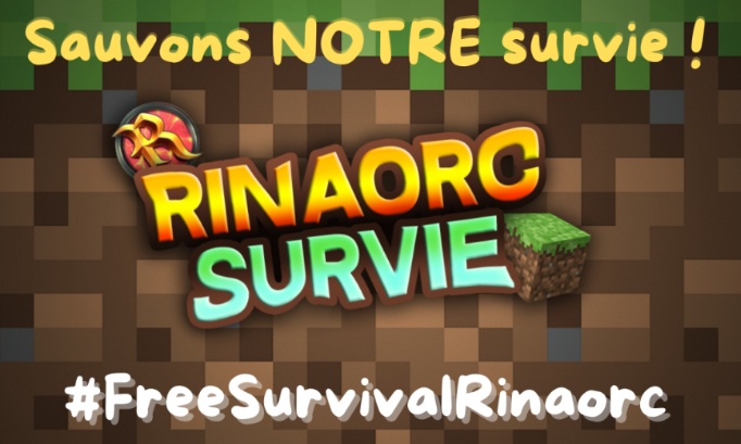 Sauvegardons La Survie Minecraft De Rinaorc !